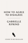 How to Agree to Disagree: Turning Conflict into Connection