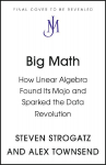 Big Math: The Hidden Codes That Run Our World