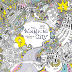 The Magical City: A Colouring Book