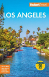 Fodors Los Angeles: With Disneyland & Orange County