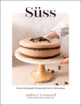 S&uuml;ss: Sweet German Treats for Every Occasion
