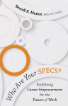 Who Are Your SPECS?: Redefining Career Empowerment for the Future of Work
