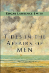 Tides in the Affairs of Men: An Approach to the Appraisal of Economic Change