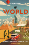 Lonely Planet The World: A Travellers Guide to the Planet | Every Country from A-Z | Itineraries from 5 weeks to 3 months | Beautiful Travel Gift