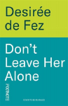 Dont Leave Her Alone