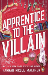 Apprentice to the Villain: From the No.1 New York Times bestselling author and TikTok sensation comes the most hilarious romantasy book of 2024