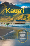 Lonely Planet Kauai: Plan the Trip of a Lifetime | Detailed Itineraries & Maps | Insider Tips | Covers Lihu'e, Kapa'a & the East Side, Hanalei & the North Shore and more