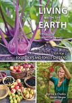 Living with the Earth: Volume 2: Food Crops and Forest Gardens