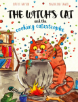 The Witch's Cat and The Cooking Catastrophe