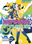 Suspension: Kubitsuri High School - The Nonsense Users Disciple
