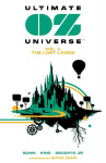 Ultimate Oz Universe Vol. 1: The Lost Lands: The Lost Lands