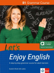 Lets Enjoy English B1 Grammar Course - Hybrid Edition allango: A step-by-step grammar course for adult learners. Students Book with audios including allango licence key (24 months)