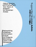 Office Ukraine: Two Years of Support for Ukrainian Artists
