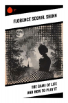 The Game of Life and How to Play It