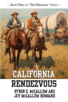California Rendezvous: Book Three in The Whisperer Series