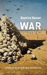 War: A Genealogy of Western Ideas and Practices