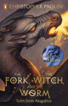 The Fork, the Witch, and the Worm: Tales from Alaga&euml;sia Volume 1: Eragon