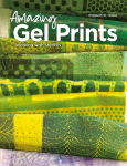 Amazing Gel Prints: Working With Stencils
