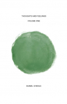 Thoughts and Feelings: Volume one