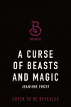 A Curse of Beasts and Magic
