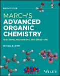 Marchs Advanced Organic Chemistry: Reactions, Mechanisms, and Structure
