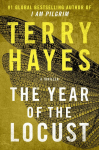 The Year of the Locust: A Thriller