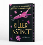 The Naturals: The Naturals: Killer Instinct, Book 2: cold cases get hot in the unputdownable mystery series from the bestselling author of The Inheritance Games