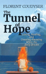 The Tunnel of Hope: Living, healing, and creating meaning when the body breaks