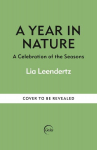 A Year in Nature: A Celebration of the Seasons