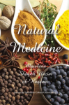 Natural Medicine: Prophetic Medicine - Cure for All Ills