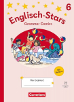 Englisch-Stars 6. Schuljahr - Allgemeine Ausgabe ab 2025 - &Uuml;bungsheft Grammar Comics - Mit L&ouml;sungen und digitalen Medien