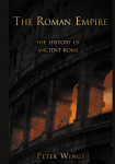 The Roman Empire: The History of Ancient Rome: The Story of Rome 2