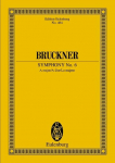 Sinfonie Nr. 6 A-Dur: Nach Anton Bruckner: S&auml;mtliche Werke. Kritische Gesamtausgabe. Orchester. Studienpartitur.