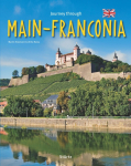 Journey through Main-Franconia: Ein Bildband mit &uuml;ber 180 Bildern