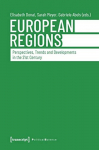 European Regions Perspectives, Trends and Developments in the 21st Century