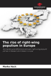 The rise of right-wing populism in Europe: Similarities and differences between right-wing populist parties in Western and Eastern Europe