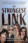 The Strongest Link: An Oral History of Wartime Rape Survivors in Kosovo