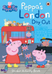 Peppa Pig: Peppas London Day Out Sticker Activity Book