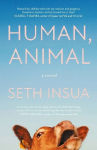 Human, Animal: A BBC Radio 2 Book Club Pick
