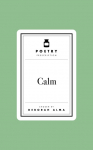 Poetry Prescription: Calm