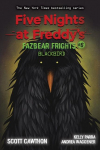 Five Nights at Freddys: Fazbear Frights 06: Blackbird