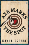 Axe Marks the Spot