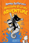 Rowley Jeffersons Awesome Friendly Adventure: From the Creator of Diary of a Wimpy Kid