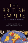 The British Empire: An Economic History: An Economic History