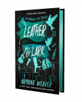 Leather & Lark Collectors Edition: The Ruinous Love Trilogy