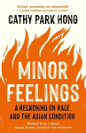 Minor Feelings: A Reckoning on Race and the Asian Condition