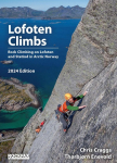 Lofoten Climbs: Rock Climbs on Lofoten and Stetind in Arctic Norway