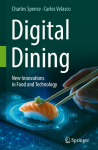 Digital Dining: New Innovations in Food and Technology