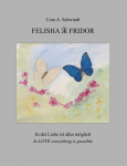 Felisha und Fridor: In der Liebe ist alles m&ouml;glich - In Love everything is possible