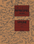 Orchester-Probespiel Violine: Sammlung wichtiger Passagen aus der Opern- und Konzertliteratur. Violine I (Tutti) und Violine II. Band 2. Violine.